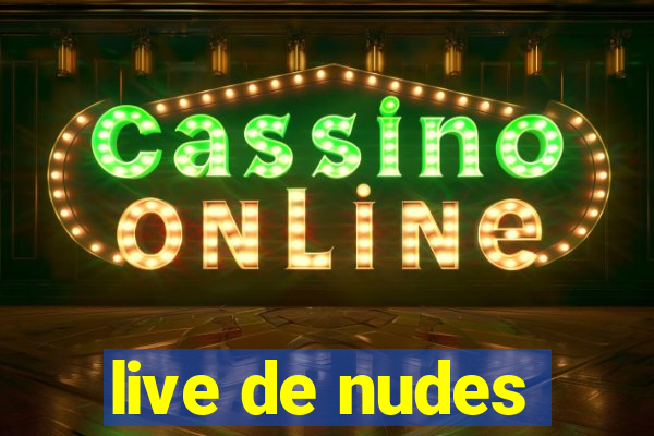 live de nudes